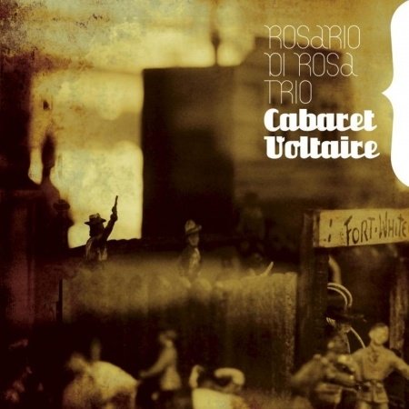 Cover for Rosario Trio Di Rosa · Cabaret Voltaire (CD) (2010)