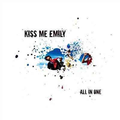 Cover for Kiss Me Emily · All In One (CD)