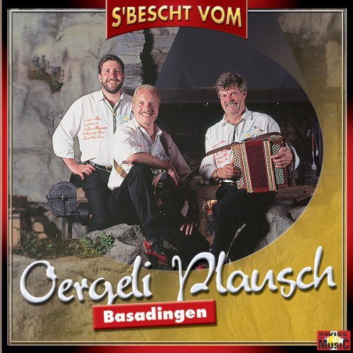Cover for Oergeli Plausch Basadingen · S' Bescht Vom (CD) (2003)