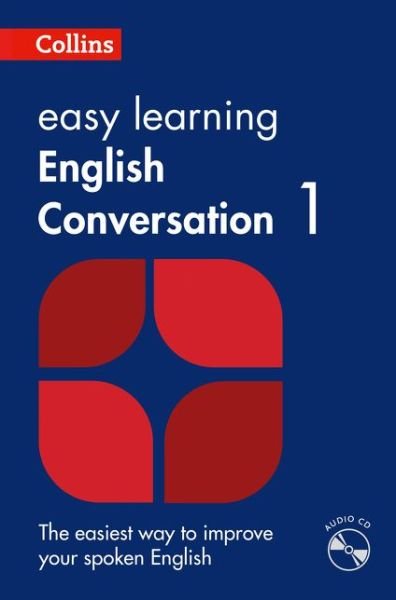 Cover for Collins Dictionaries · Easy Learning English Conversation Book 1: Your Essential Guide to Accurate English - Collins Easy Learning English (Bok) [2 Revised edition] (2015)