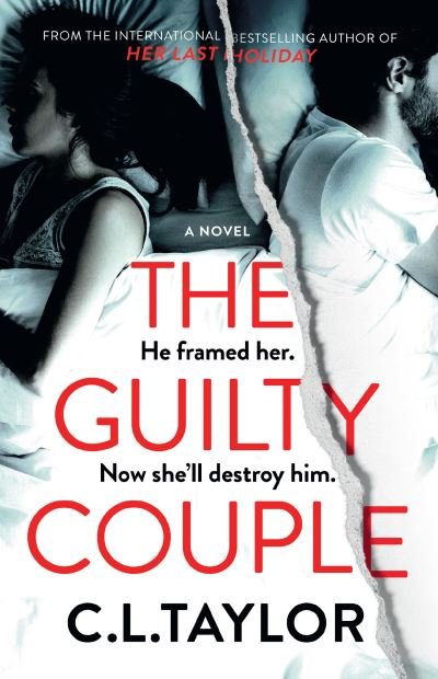 The Guilty Couple - C.L. Taylor - Books - HarperCollins Publishers - 9780008495749 - June 28, 2022