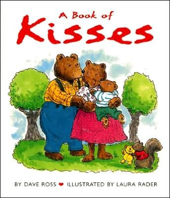 A Book of Kisses - Dave Ross - Bøger - HarperCollins Publishers Inc - 9780060002749 - 4. december 2001