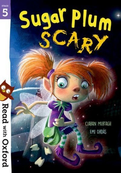 Cover for Ciaran Murtagh · Read with Oxford: Stage 5: Sugar Plum Scary - Read with Oxford (Paperback Book) (2019)