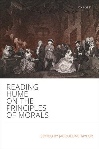 Reading Hume on the Principles of Morals -  - Livros - Oxford University Press - 9780199603749 - 19 de março de 2020