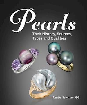 Cover for Newman, Renee, GG · Pearls: Their History, Sources, Types and Qualities (Hardcover Book) (2025)