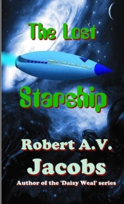 Cover for Robert A.V. Jacobs · The Lost Starship (Paperback Book) (2019)