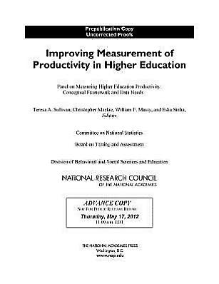 Improving Measurement of Productivity in Higher Education - National Research Council - Boeken - National Academies Press - 9780309257749 - 18 januari 2013