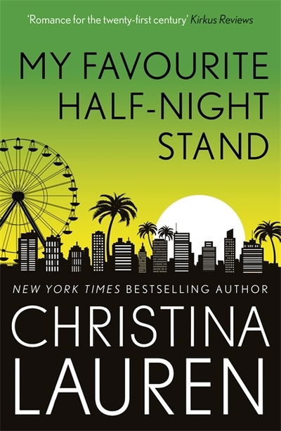 My Favourite Half-Night Stand: a hilarious romcom about the ups and downs of online dating - Christina Lauren - Bøger - Little, Brown Book Group - 9780349422749 - 4. december 2018