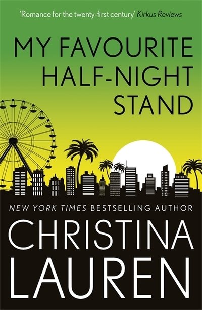 My Favourite Half-Night Stand: a hilarious romcom about the ups and downs of online dating - Christina Lauren - Bøker - Little, Brown Book Group - 9780349422749 - 4. desember 2018