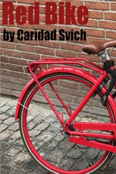 Cover for Caridad Svich · Red Bike (Taschenbuch) (2018)