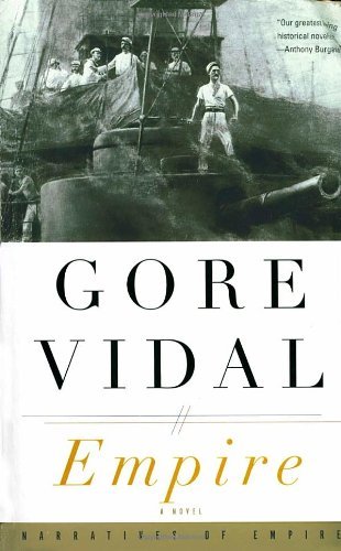 Cover for Gore Vidal · Empire: a Novel (Paperback Bog) [1st Vintage International Ed edition] (2000)