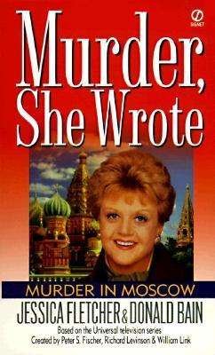 Donald Bain · Murder in Moscow (Murder, She Wrote) (Paperback Book) [Reissue edition] (1998)