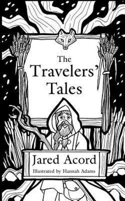 Cover for Jared Acord · The Travelers' Tales (Paperback Book) (2019)