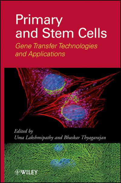 Cover for Uma Lakshmipathy · Primary and Stem Cells: Gene Transfer Technologies and Applications (Gebundenes Buch) (2011)