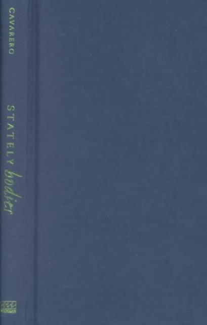 Cover for Adriana Cavarero · Stately Bodies: Literature, Philosophy and the Question of Gender - Body in Theory S (Gebundenes Buch) (2002)