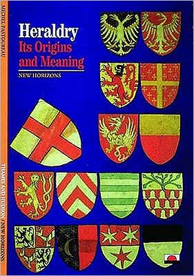 Cover for Michel Pastoureau · Heraldry: Its Origins and Meaning - New Horizons (Paperback Book) (1997)