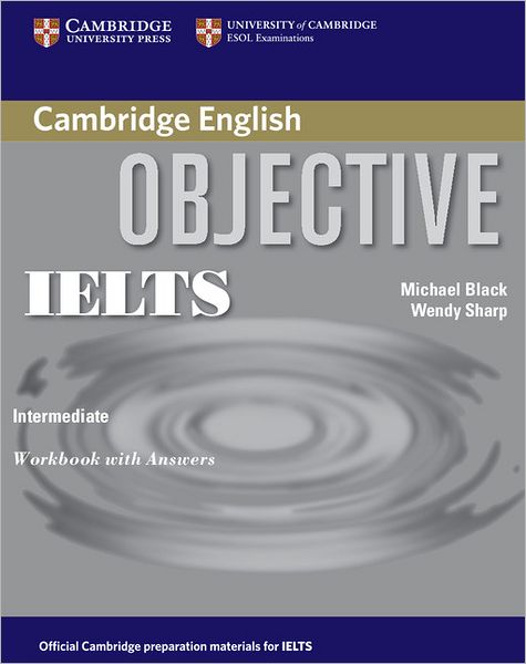 Cover for Michael Black · Objective IELTS Intermediate Workbook with Answers - Objective (Paperback Book) (2006)