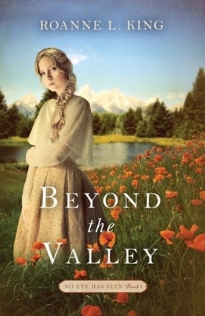 Cover for Roanne L King · Beyond the Valley (Paperback Bog) (2021)
