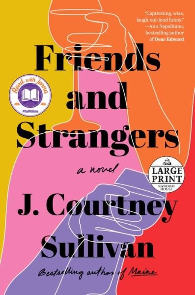 Cover for J. Courtney Sullivan · Friends and Strangers: A novel (Paperback Book) (2020)