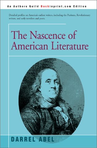 Cover for Darrel Abel · The Nascence of American Literature (Inbunden Bok) (2002)
