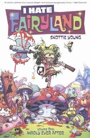 Cover for Skottie Young · Madly Ever After (Innbunden bok) (2016)