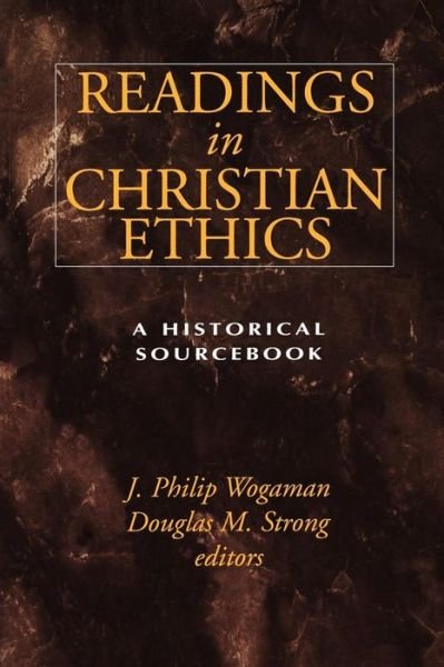 Cover for Wogaman · Readings in Christian Ethics (Paperback Bog) (1996)