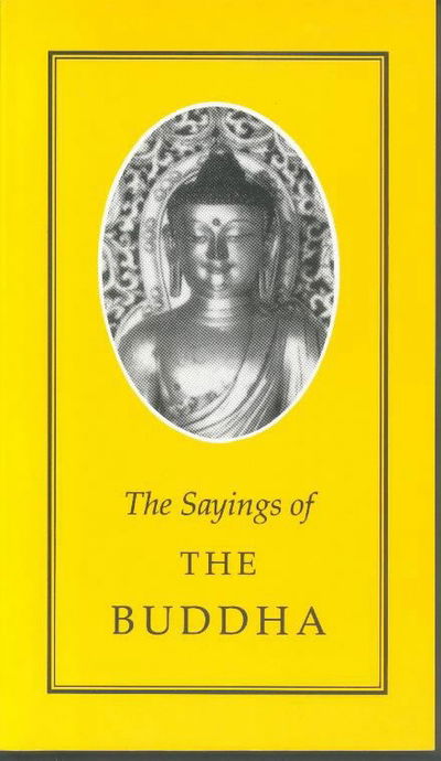 Cover for Michael Pye · The Sayings of Buddha - Duckworth Sayings Series (Paperback Book) (1997)