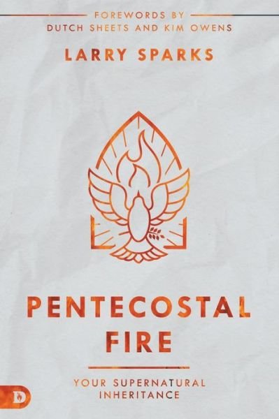 Cover for Larry Sparks · Pentecostal Fire (Taschenbuch) (2022)
