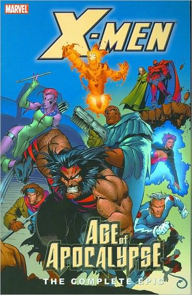 Cover for John Francis Moore · X-men: The Complete Age Of Apocalypse Epic - Book 2 (Paperback Book) (2006)