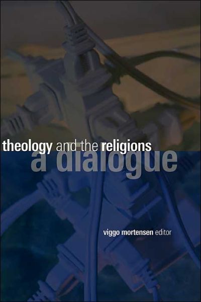 Cover for Viggo Mortensen · Theology and the Religions (Paperback Book) (2003)