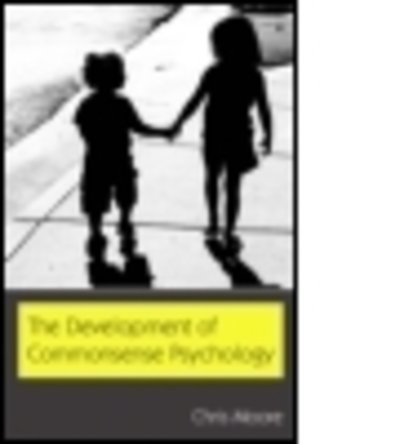Cover for Chris Moore · The Development of Commonsense Psychology - Developing Mind Series (Innbunden bok) (2006)