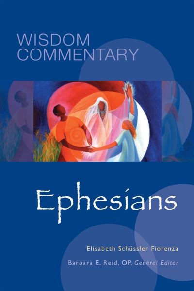 Cover for Elisabeth Schüssler Fiorenza · Ephesians (Hardcover Book) (2017)