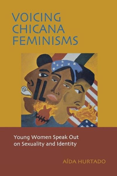 Cover for Aida Hurtado · Voicing Chicana Feminisms: Young Women Speak Out on Sexuality and Identity - Qualitative Studies in Psychology (Pocketbok) (2003)