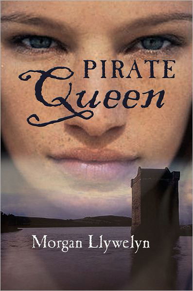 Cover for Morgan Llywelyn · Granuaile: Pirate Queen (Taschenbuch) (2006)