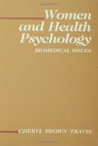 Cover for Cheryl Brown Travis · Women and Health Psychology: Volume II: Biomedical Issues - Environment and Health Series (Hardcover Book) (1988)