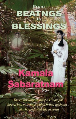 Cover for Kamala Sabaratnam · From Beatings to Blessings (Paperback Book) [2 Previous Title: the Reluctant Bride edition] (2009)