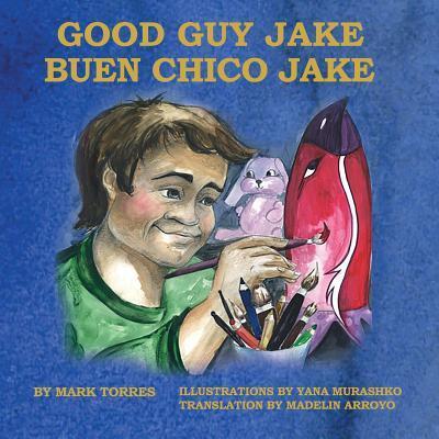 Cover for Mark Torres · Good Guy Jake (Paperback Book) (2017)