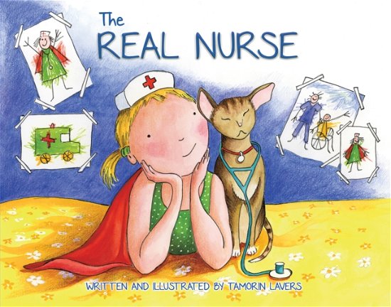 Cover for Tamorin Lavers · The Real Nurse (Paperback Book) (2024)