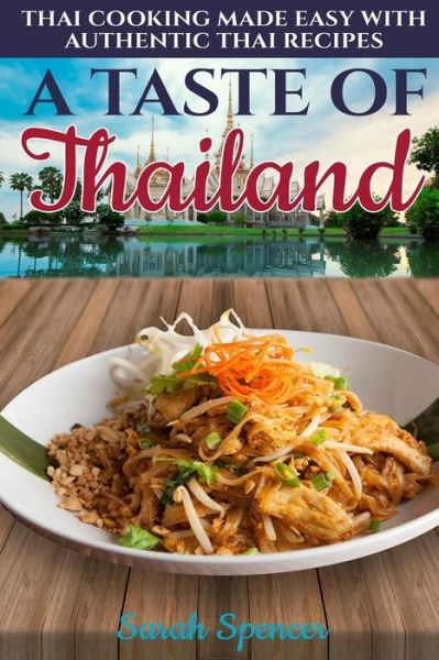 Cover for Sarah Spencer · A Taste of Thailand (Pocketbok) (2019)