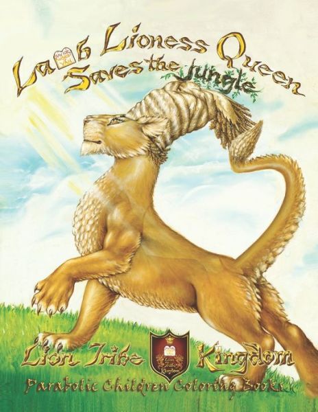 Cover for Ben Melech Yehudah · The Lioness Queen Saves the Jungle (Taschenbuch) (2019)