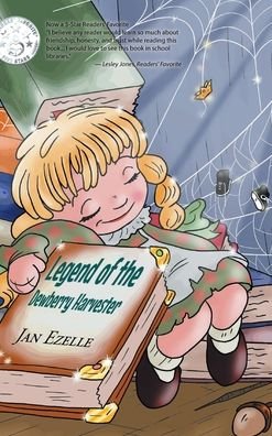 Cover for Jan Ezelle · Legend of the Dewberry Harvester (Hardcover bog) (2021)