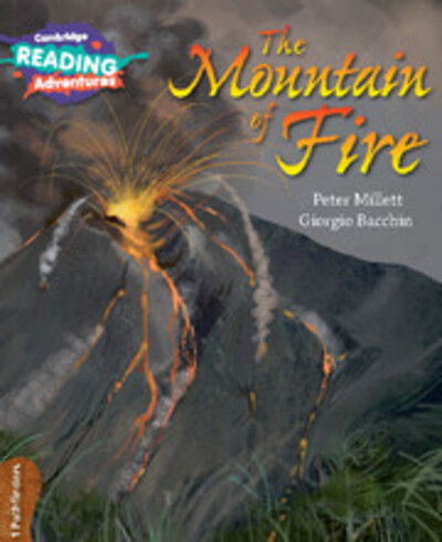 Cover for Peter Millett · Cambridge Reading Adventures The Mountain of Fire 1 Pathfinders - Cambridge Reading Adventures (Pocketbok) [New edition] (2017)