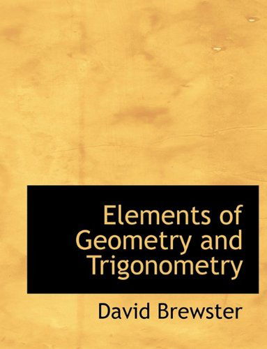 Cover for David Brewster · Elements of Geometry and Trigonometry (Paperback Book) (2009)