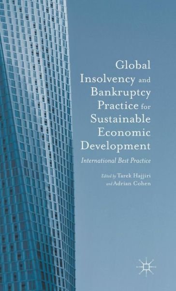 Cover for Dubai Economic Council · Global Insolvency and Bankruptcy Practice for Sustainable Economic Development: International Best Practice (Hardcover Book) [1st ed. 2015 edition] (2015)