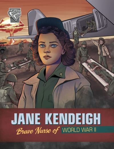 Cover for Emma Carlson Berne · Jane Kendeigh: Brave Nurse of World War II - Brave Women of World War II (Taschenbuch) (2024)