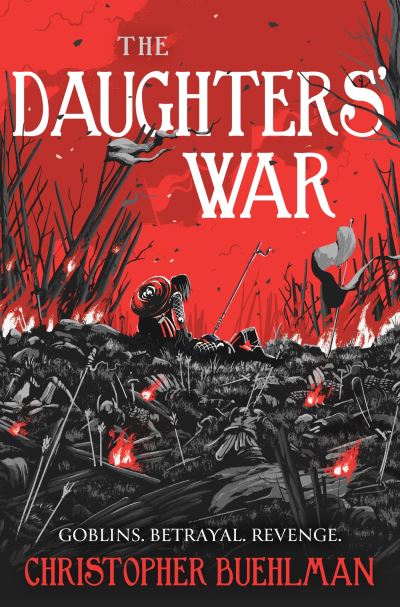 Cover for Christopher Buehlman · The Daughters' War (Pocketbok) (2024)