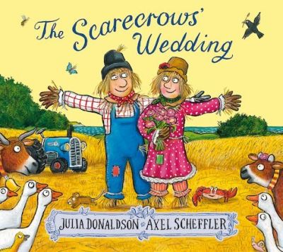 Cover for Julia Donaldson · The Scarecrows' Wedding (Paperback Book) (2016)