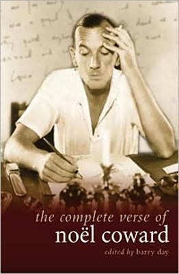 Cover for Noel Coward · The Complete Verse of Noel Coward - Diaries, Letters and Essays (Hardcover Book) (2011)