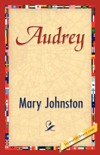 Cover for Mary Johnston · Audrey (Innbunden bok) (2007)