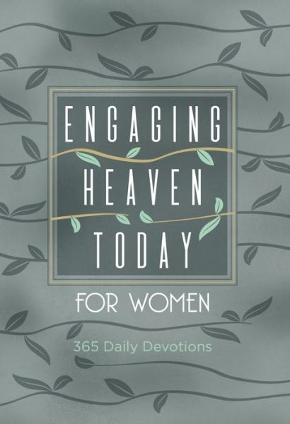 Cover for James Levesque · Engaging Heaven Today for Women: 365 Daily Devotions (Leather Book) (2022)